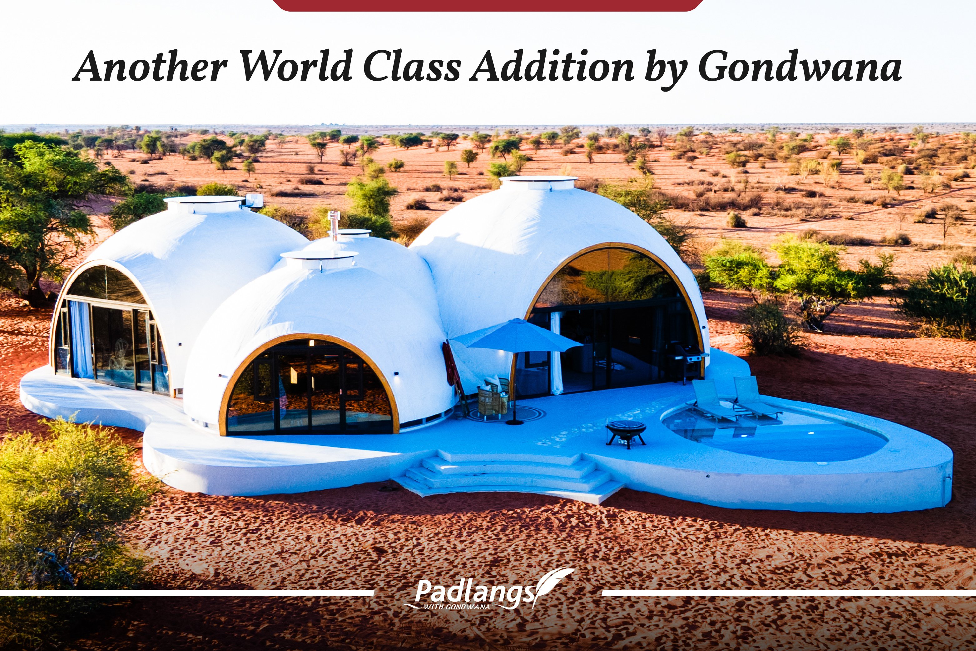 Another World Class Addition by Gondwana