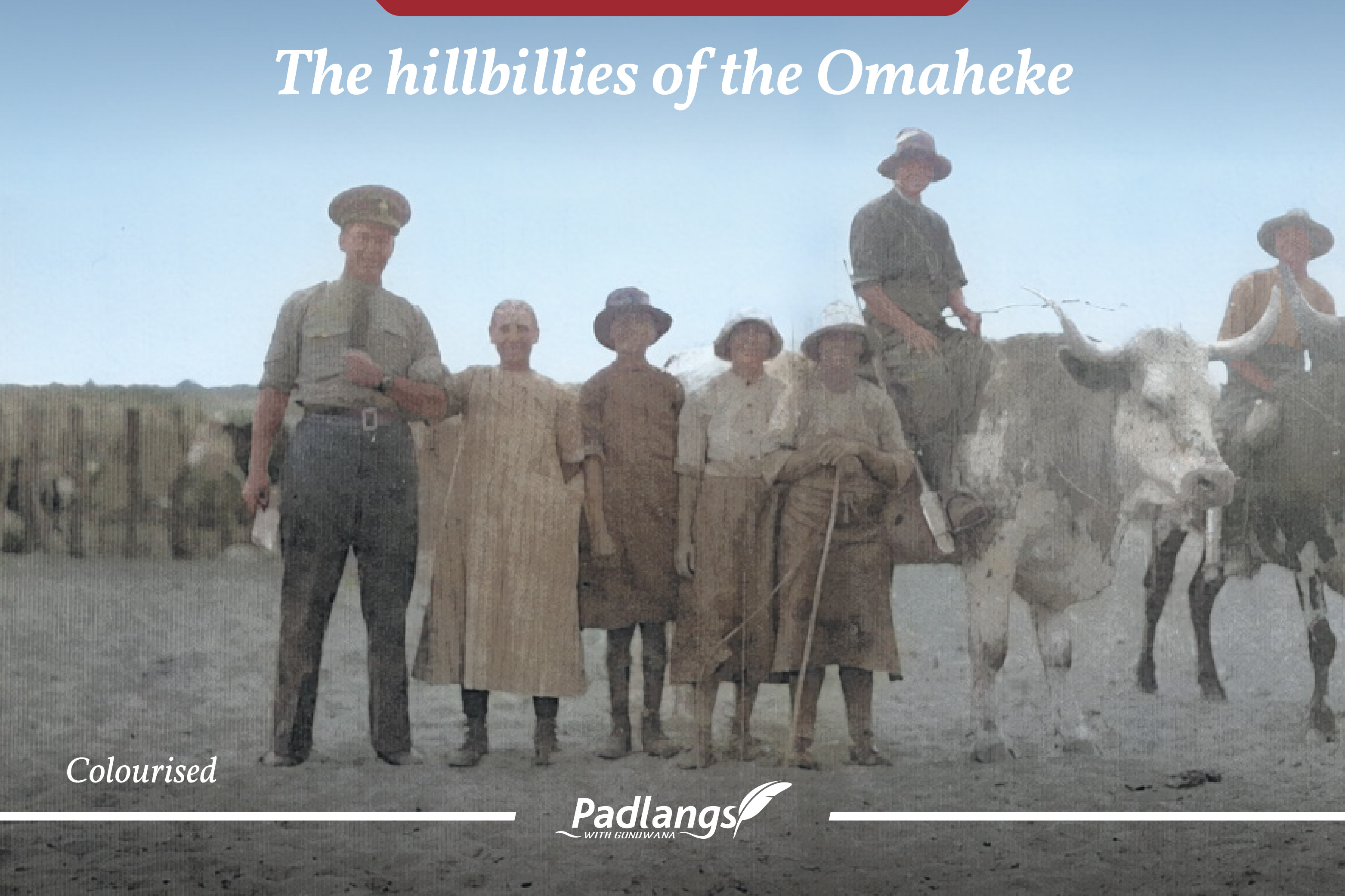 The hillbillies of the Omaheke