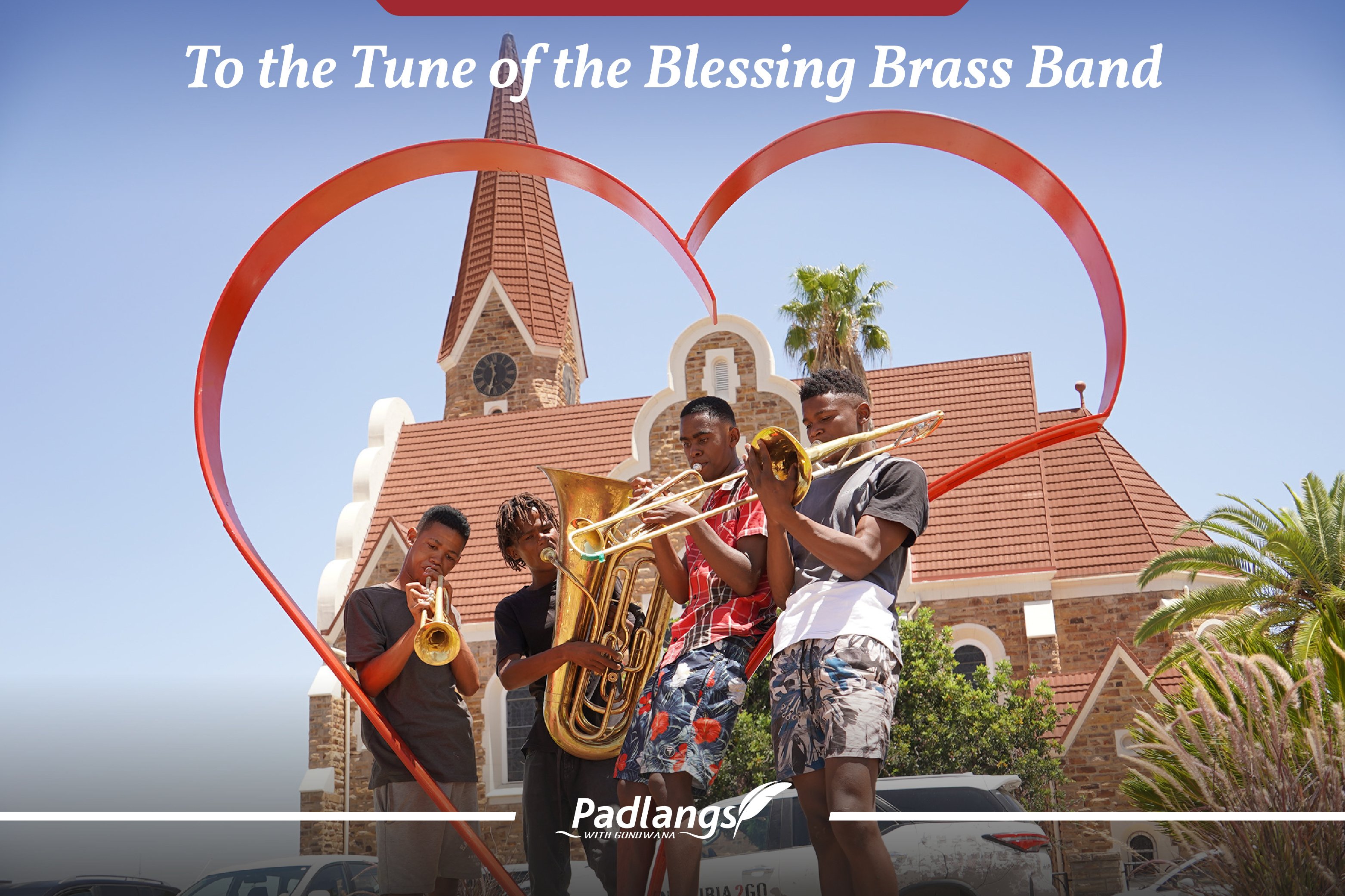 The Blessings Brass Band performing in front of one of Gondwana's heart frames in Windhoek